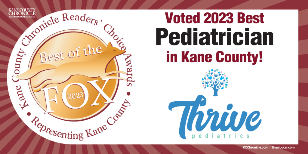Thrive Pediatrics – Voted 2023 Best Pediatrician In Kane County Award